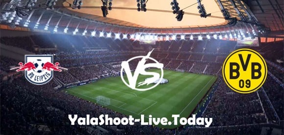 مباراة بوروسيا دورتموند ولايبزيغ يلا شوت