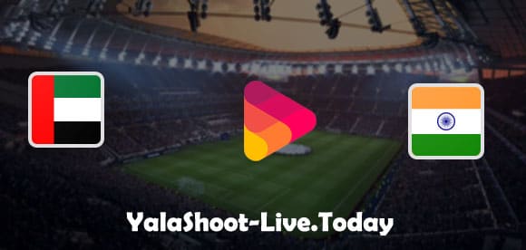 مباراة الإمارات والهند