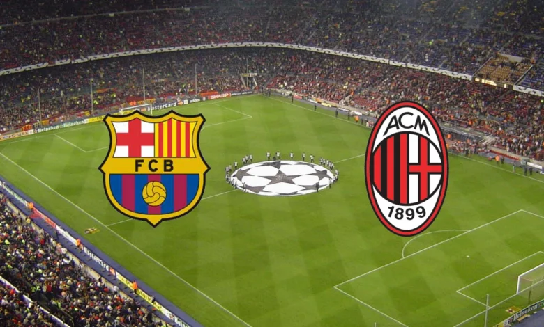 مشاهدة مباراة برشلونة أمام إيه سي ميلان اليوم 2/8/2023 مشاهدة مباراة برشلونة أمام إيه سي ميلان اليوم 2/8/2023